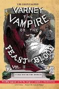 The Illustrated Varney the Vampire, or, The Feast of Blood - In Two Volumes - Volume II