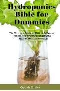 Hydroponics Bible for Dummies