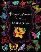 Prayer Journal for Women: 1 Year Weekly Devotion with Bible Verses Love, Meditate, Pray, Connect, Confess, Learn & Be Grateful Diary