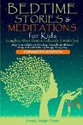 BEDTIME STORIES & MEDITATIONS for Kids . 2in1