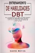 ENTRENAMIENTO DE HABILIDADES DBT