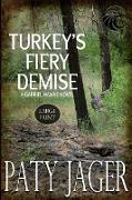 Turkey's Fiery Demise LP