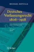 Deutsches Verfassungsrecht 1806 - 1918