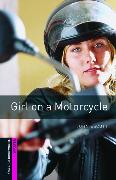 Oxford Bookworms Library: Starter Level:: Girl on a Motorcycle