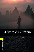 Oxford Bookworms Library: Level 1:: Christmas in Prague