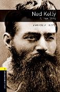 Oxford Bookworms Library: Level 1:: Ned Kelly: A True Story
