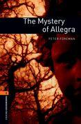 Oxford Bookworms Library: Level 2:: The Mystery of Allegra