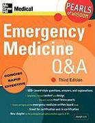 Emergency Medicine Q&A: Pearls of Wisdom, Third Edition