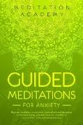 Guided Meditations for Anxiety