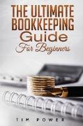 The Ultimate Bookkeeping Guide for Beginners