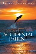 The Accidental Patient
