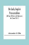 On Early English Pronunciation