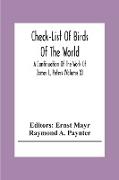 Check-List Of Birds Of The World, A Continuation Of The Work Of James L. Peters (Volume X)