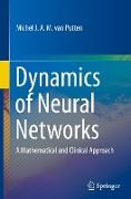 Dynamics of Neural Networks