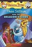 Thea Stilton and the Dragon's Code