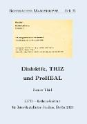 Dialektik, TRIZ und ProHEAL