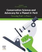 Conservation Science and Advocacy for a Planet in Peril