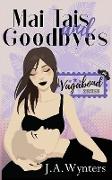 Mai Tais and Goodbyes