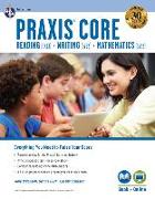 Praxis Core Academic Skills for Educators (5713, 5723, 5733) Book + Online, 3rd Ed