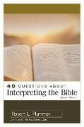 40 Questions about Interpreting the Bible