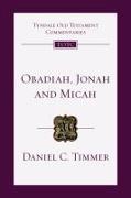 Obadiah, Jonah and Micah: An Introduction and Commentary