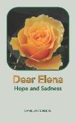 Dear Elena: Hope and Sadness