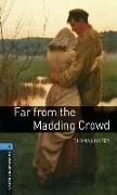 Oxford Bookworms Library: Level 5:: Far from the Madding Crowd