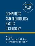 Technology Basics Dictionary: Tech and computers simplified