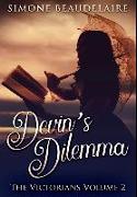 Devin's Dilemma: Premium Hardcover Edition