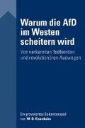 Warum die AfD im Westen scheitern wird