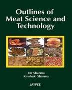 Outlines of Meat Science and Technology,2011
