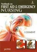Textbook on First Aid and Emergency Nursing