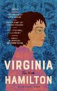 Virginia Hamilton: Five Novels (Loa #348): Zeely / The House of Dies Drear / The Planet of Junior Brown / M.C. Higgins, the Great / Sweet Whispers, Br