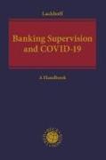 Banking Supervision and Covid-19: A Handbook