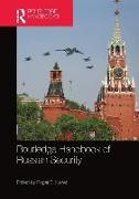 Routledge Handbook of Russian Security