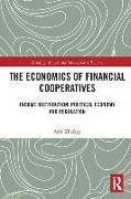 The Economics of Financial Cooperatives