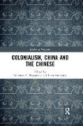 Colonialism, China and the Chinese