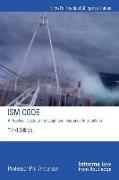 The ISM Code: A Practical Guide to the Legal and Insurance Implications