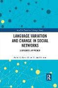 Language variation and change in social networks