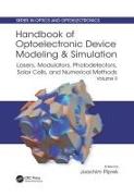 Handbook of Optoelectronic Device Modeling and Simulation