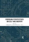 Emerging Perspectives on Self and Identity