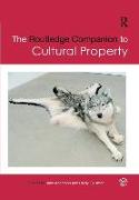 The Routledge Companion to Cultural Property