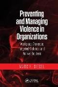 Preventing and Managing Violence in Organizations