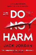 Do No Harm