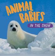Animal Babies: In the Snow