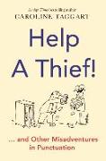 Help a Thief!