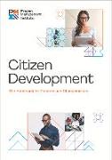 Citizen Development: The Handbook for Creators and Changemakers