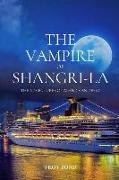 The Vampire of Shangri-La: Adventures of Aland van Deest
