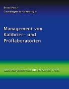Management von Kalibrier- und Prüflaboratorien