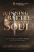 Winning the Battle for Your Soul: Jesus' Teachings through Marino Restrepo: A St. Paul for Our Century